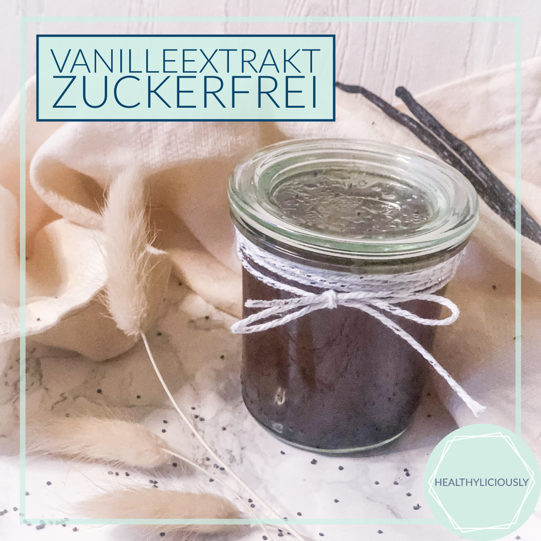 Vanilleextrakt zuckerfrei