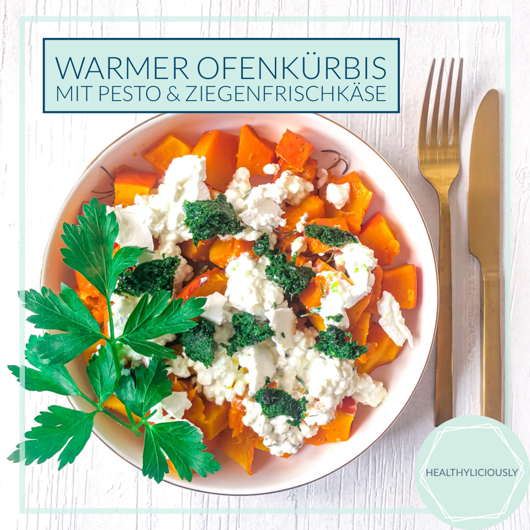 Warmer Ofenkürbis mit Pesto & Ziegenfrischkäse